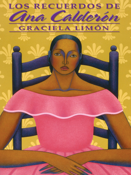 Title details for Los recuerdos de Ana Calderón by Graciela Limón - Available